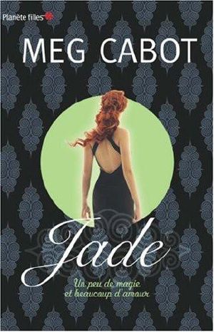 [Meg Cabot 01] • Jade